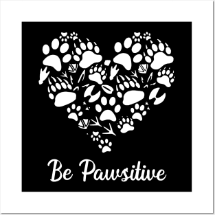 Be Pawsitive Heart Gift For Vet Tech Posters and Art